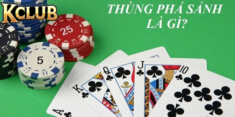 Giải đáp thắc mắc thùng phá sảnh là gì?